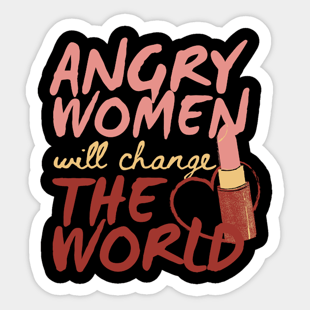 Angry Women Will Change The World Pink Lipstick Design Sticker by pingkangnade2@gmail.com